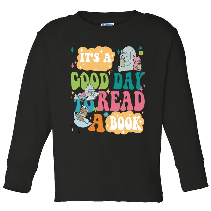 Elephant Piggie And Pigeon Its A Good Day To Read A Book Back To Scho Toddler Long Sleeve Shirt