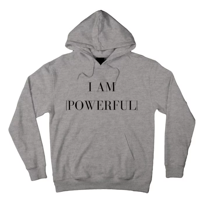 Empowerment Phrases Affirmations Tall Hoodie