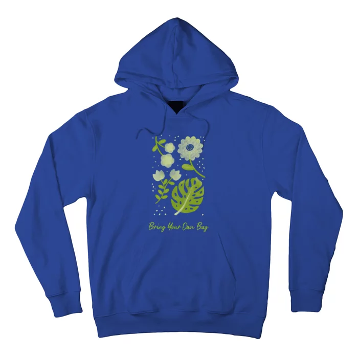 Environt Pollution Bring Your Own Bag Tropical Plant Leaf Gift Hoodie