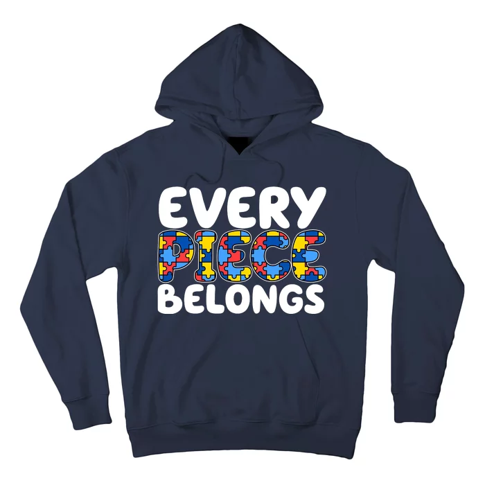 Every Piece Belongs Autism Awareness Hoodie