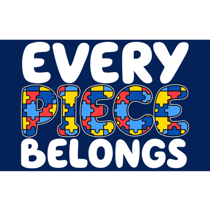 Every Piece Belongs Autism Awareness Bumper Sticker