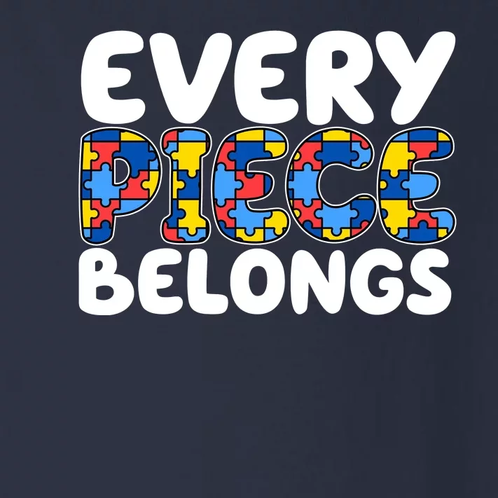 Every Piece Belongs Autism Awareness Toddler Long Sleeve Shirt