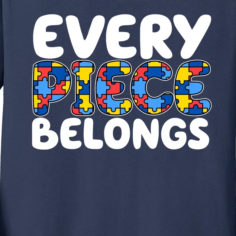 Every Piece Belongs Autism Awareness Kids Long Sleeve Shirt