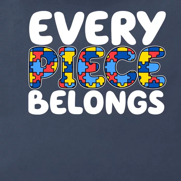 Every Piece Belongs Autism Awareness Zip Tote Bag