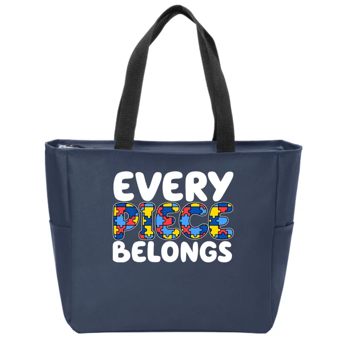 Every Piece Belongs Autism Awareness Zip Tote Bag