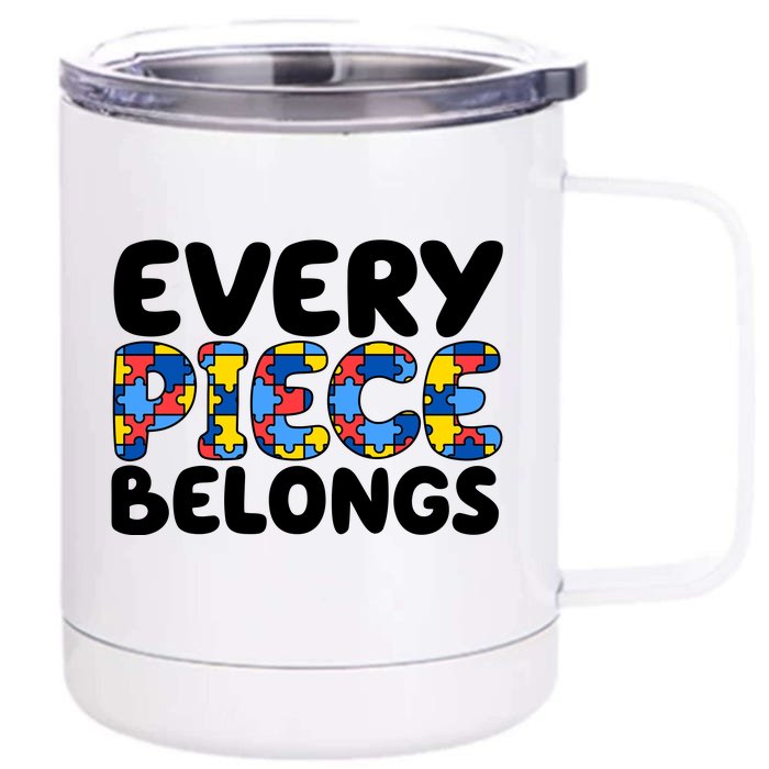 Every Piece Belongs Autism Awareness Front & Back 12oz Stainless Steel Tumbler Cup