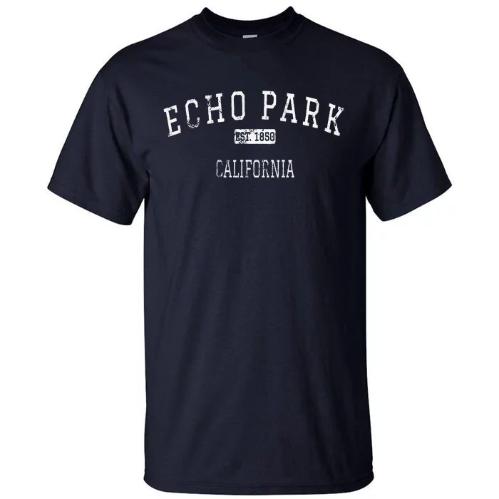 Echo Park California Los Angeles CA Vintage Tall T-Shirt