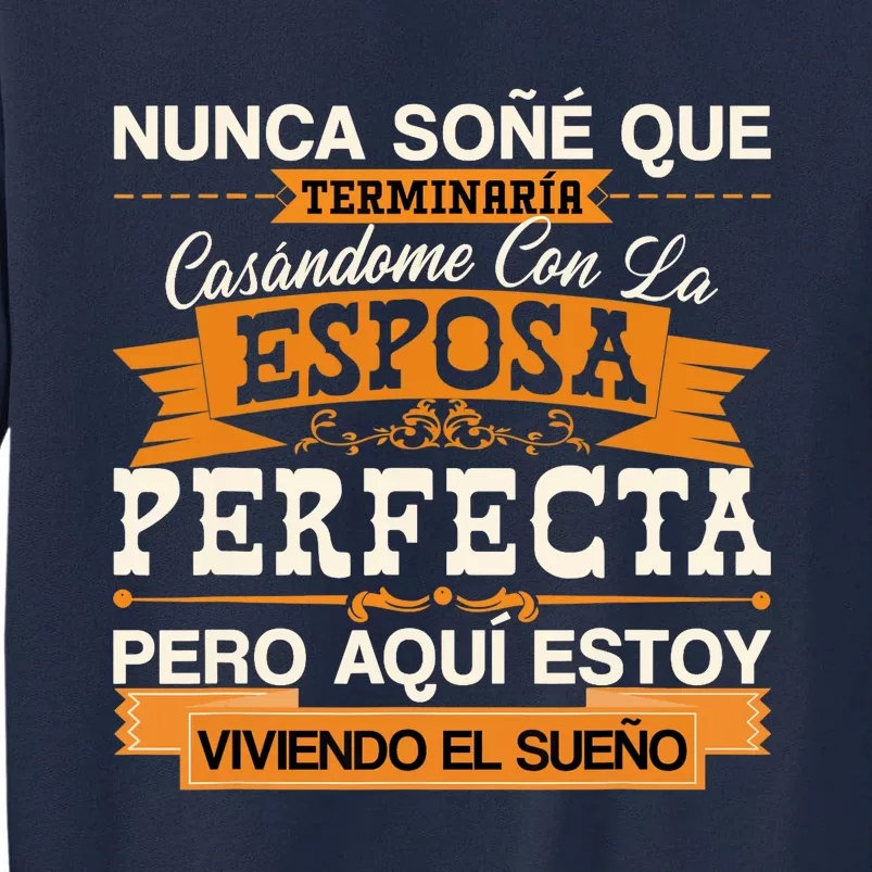 Esposa Perfecta Camiseta para Esposo Para Aniversario Tall Sweatshirt