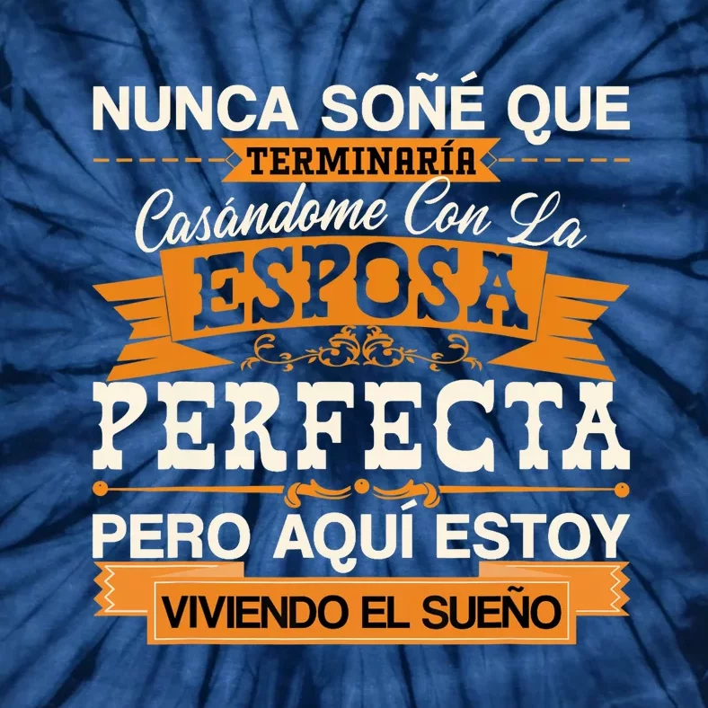 Esposa Perfecta Camiseta para Esposo Para Aniversario Tie-Dye T-Shirt