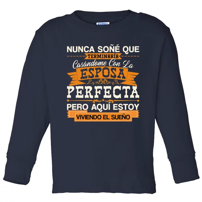 Esposa Perfecta Camiseta para Esposo Para Aniversario Toddler Long Sleeve Shirt