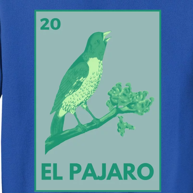 El PáJaro Card Mexican Lottery Card Great Gift Tall Sweatshirt