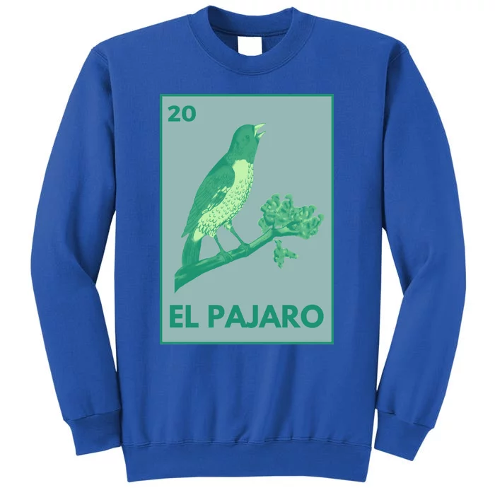 El PáJaro Card Mexican Lottery Card Great Gift Tall Sweatshirt