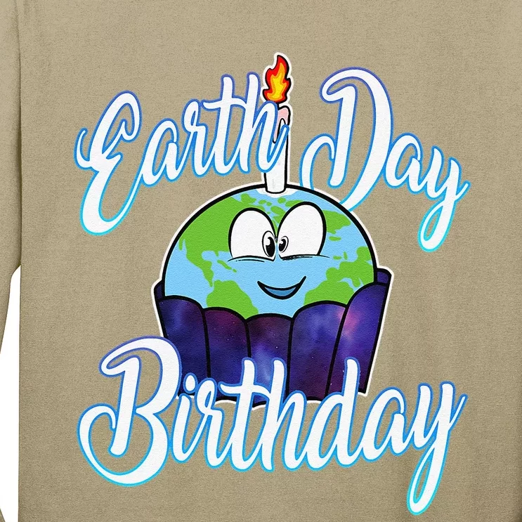 Environmental Planet Cupcake April 22 Earth Day Birthday Long Sleeve Shirt