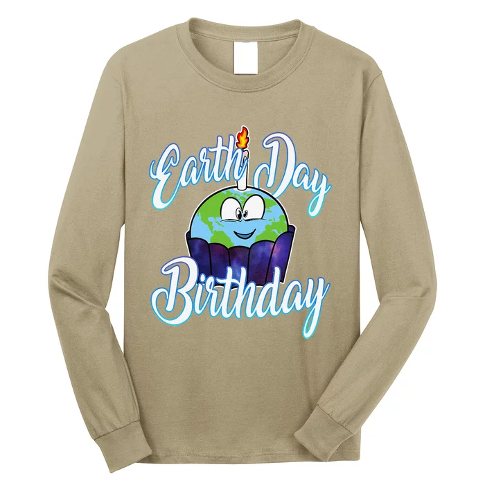 Environmental Planet Cupcake April 22 Earth Day Birthday Long Sleeve Shirt