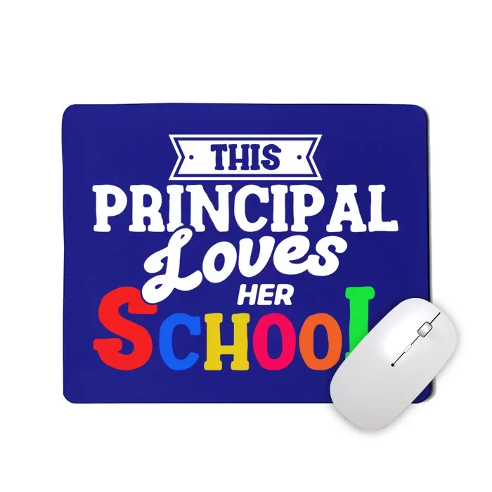 Eletary Principals Day This Principal Loves Her School Gift Mousepad