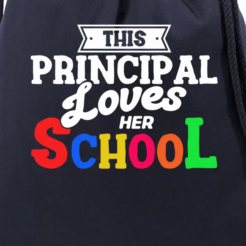 Eletary Principals Day This Principal Loves Her School Gift Drawstring Bag