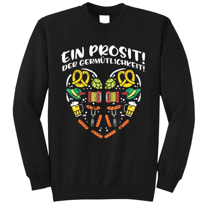 Ein Prosit Der Germutlichkeit German Oktoberfest Sweatshirt