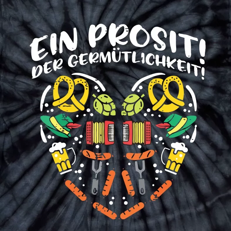 Ein Prosit Der Germutlichkeit German Oktoberfest Tie-Dye T-Shirt