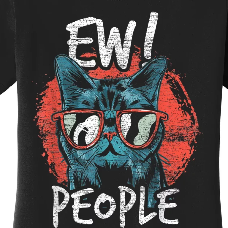 Ew! People Women's T-Shirt