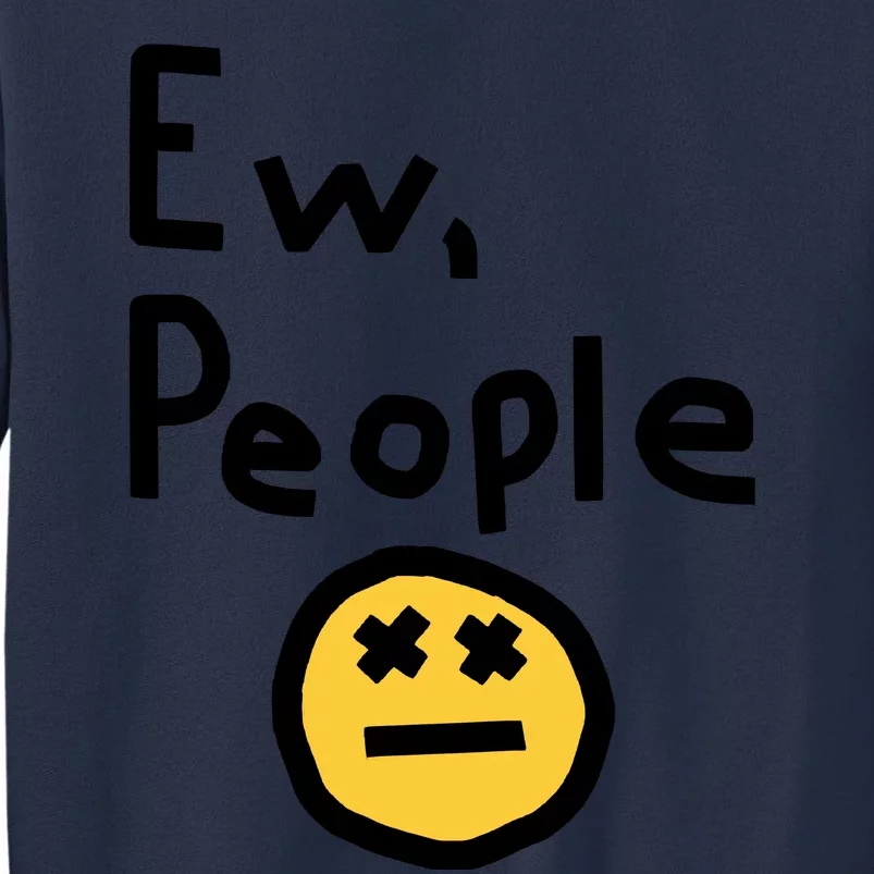 Ew People Sweatshirt