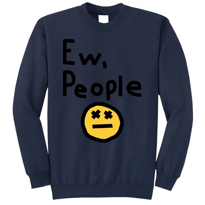 Ew People Sweatshirt