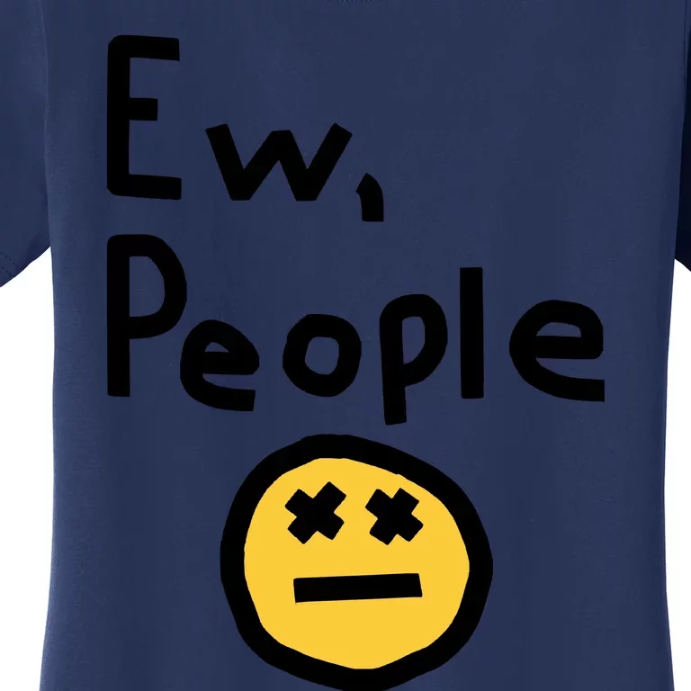 Ew People Women's T-Shirt