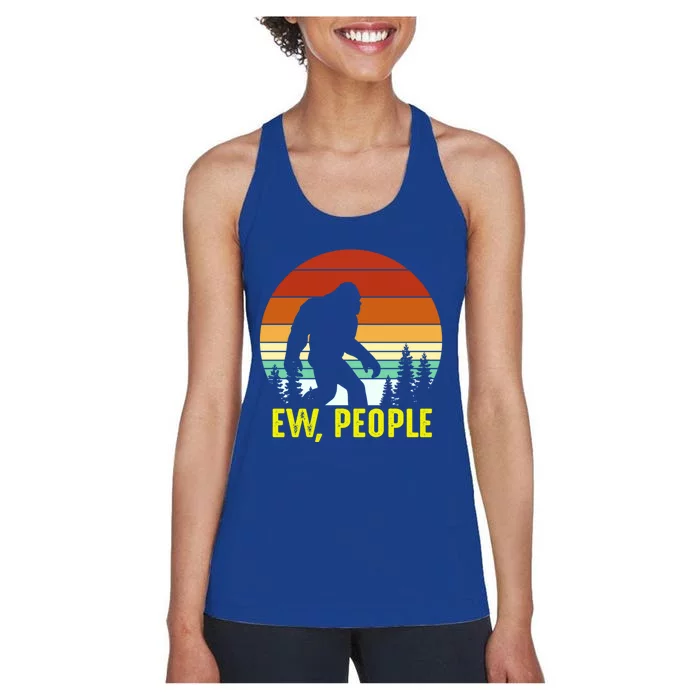 Ew People, Funny Bigfoot Introvert Antisocial Nature Hiking Women's Racerback Tank