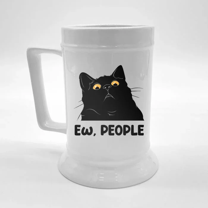 Ew People Funny Black Cat Lover Fun Cat Saying Cute Gift Front & Back Beer Stein