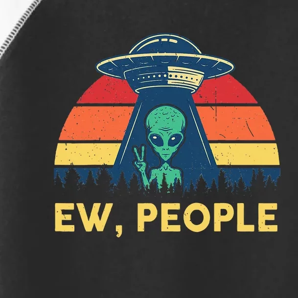 Ew People Funny Ufo Alien Costume Toddler Fine Jersey T-Shirt