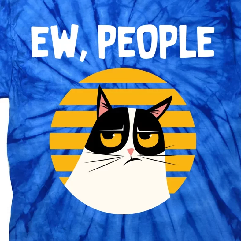 Ew People Funny Cat Lover Gift Tie-Dye T-Shirt