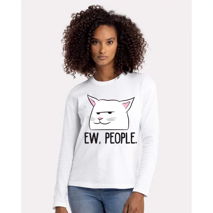 Ew People Funny Cat Owner Gift Love Cats Gift Womens Cotton Relaxed Long Sleeve T-Shirt