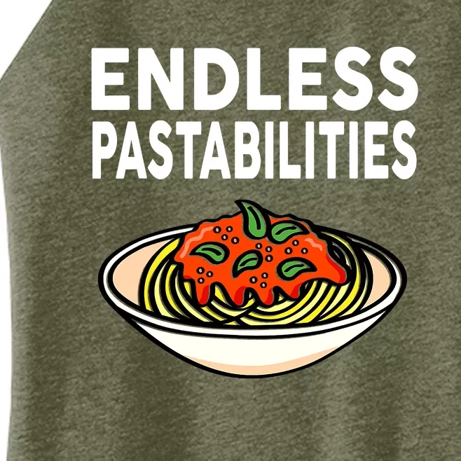 Endless Pastabilities Funny Pasta Spaghetti Women’s Perfect Tri Rocker Tank