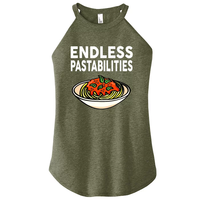 Endless Pastabilities Funny Pasta Spaghetti Women’s Perfect Tri Rocker Tank