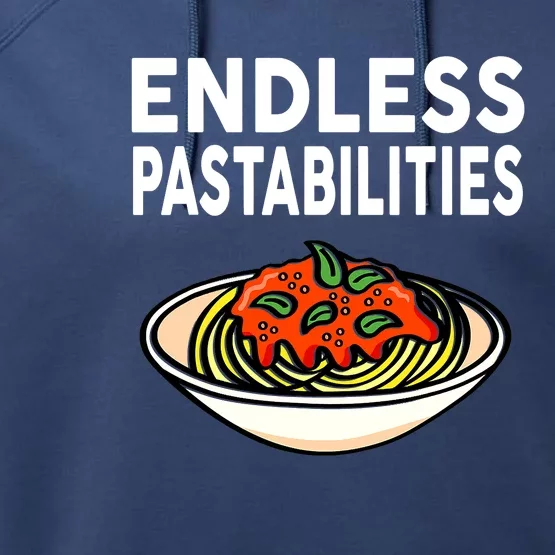 Endless Pastabilities Funny Pasta Spaghetti Performance Fleece Hoodie