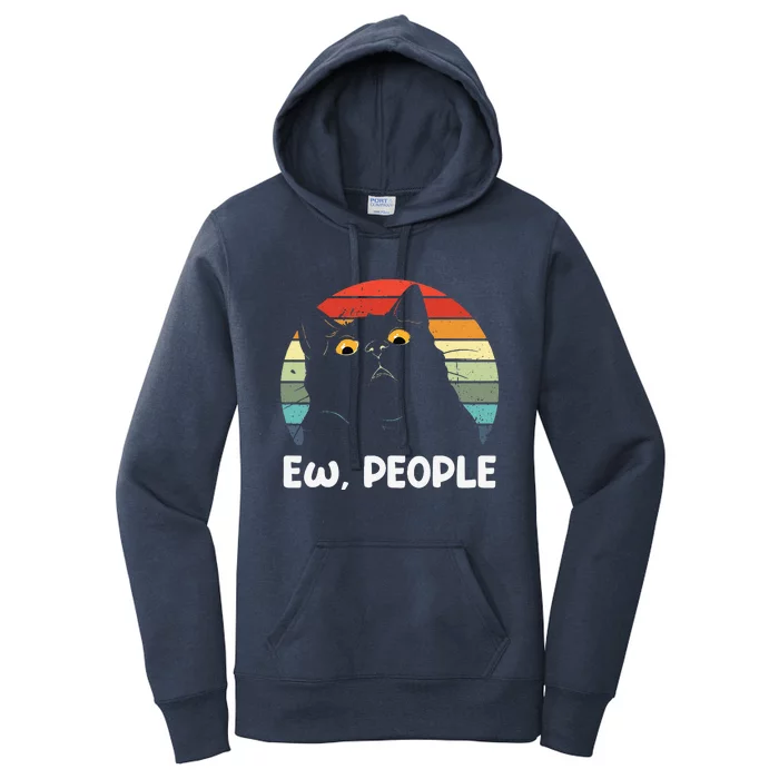 Ew People Funny Black Cat Lover For Women Fun Cat Saying Women's Pullover Hoodie