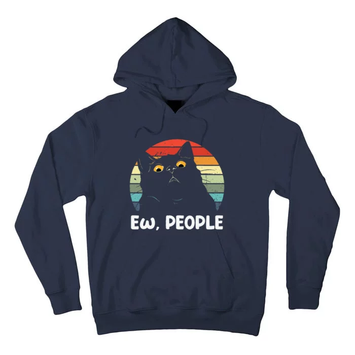 Ew People Funny Black Cat Lover For Women Fun Cat Saying Tall Hoodie