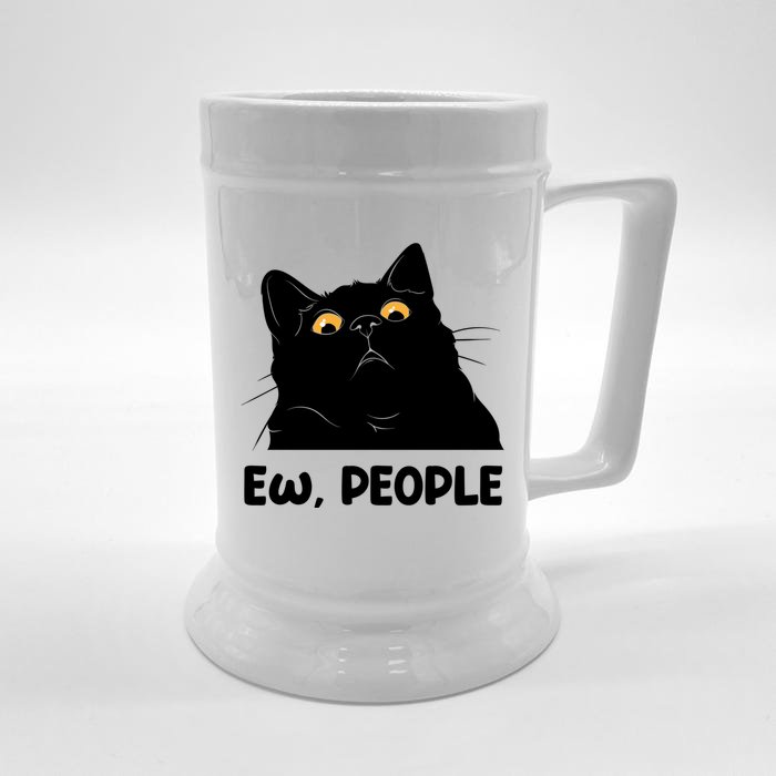 Ew People Funny Black Cat Lover Fun Cat Saying Front & Back Beer Stein