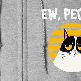 Ew People Funny Cat Lover Gift Full Zip Hoodie