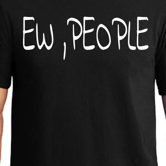 Ew People Funny Gift Pajama Set