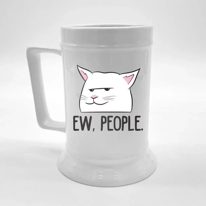 Ew People Funny Cat Owner Gift Love Cats Gift Front & Back Beer Stein