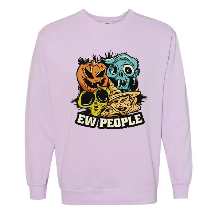 Ew People Funny Halloween Monsters Garment-Dyed Sweatshirt