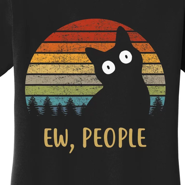 Ew, People Funny Black Cat Women's T-Shirt