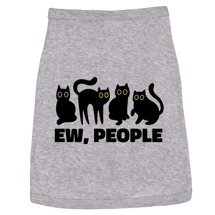 Ew People Funny Cat Lover Doggie Tank