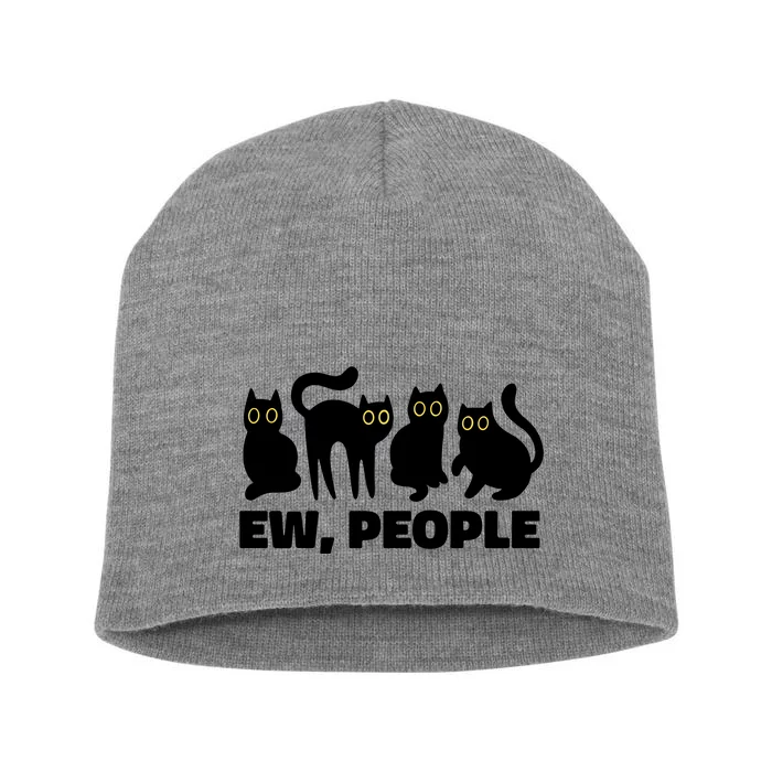 Ew People Funny Cat Lover Short Acrylic Beanie