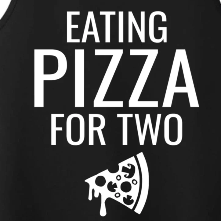 Eating Pizza For Two Cute Gift Pregnancy Great Gift Performance Tank