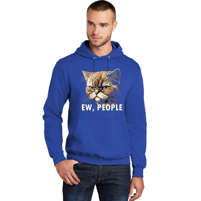 Ew People Funny Cat Introvert Cat Lovers Graphic Gift Tall Hoodie