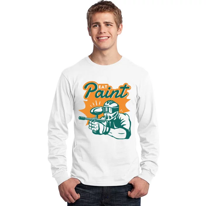 Eat Paint Funny Paintball Tall Long Sleeve T-Shirt