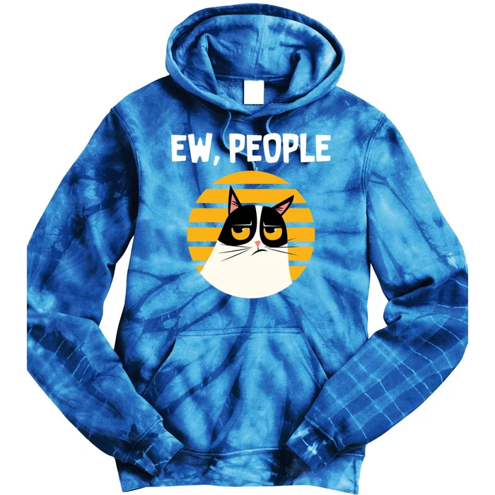 Ew People Gift Funny Cat Lover Gift Tie Dye Hoodie