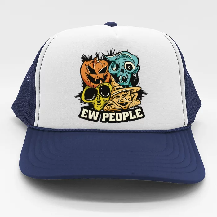 Ew People Halloween Trucker Hat