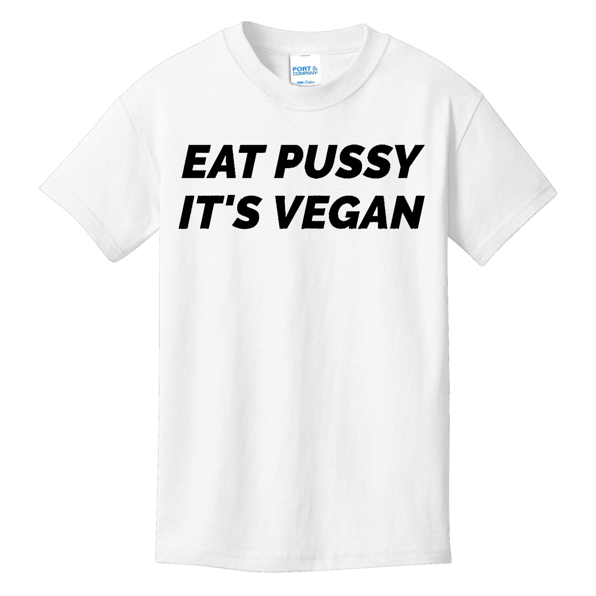 Eat Pussy Its Vegan Funny Adult Sex Joke Gift Idea Kids T-Shirt TeeShirtPalace picture
